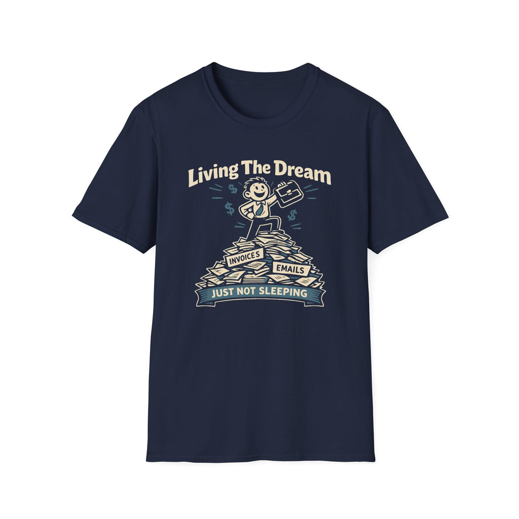 Living The Dream T-Shirt
