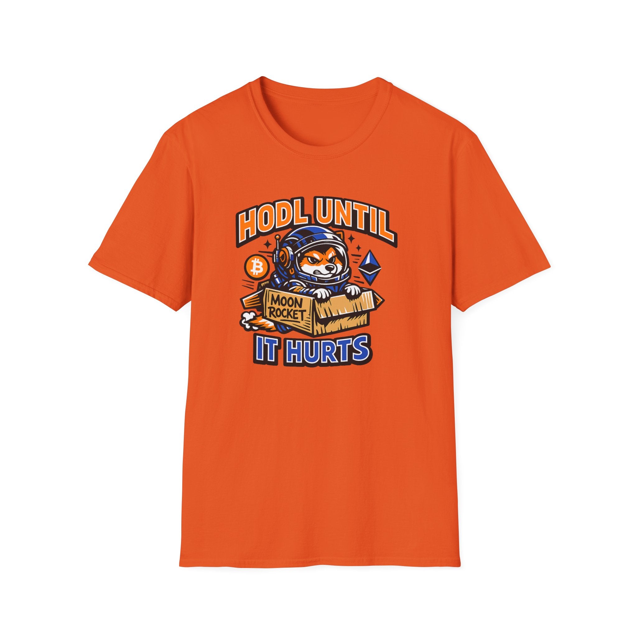 HODL Until It Hurts T-Shirt