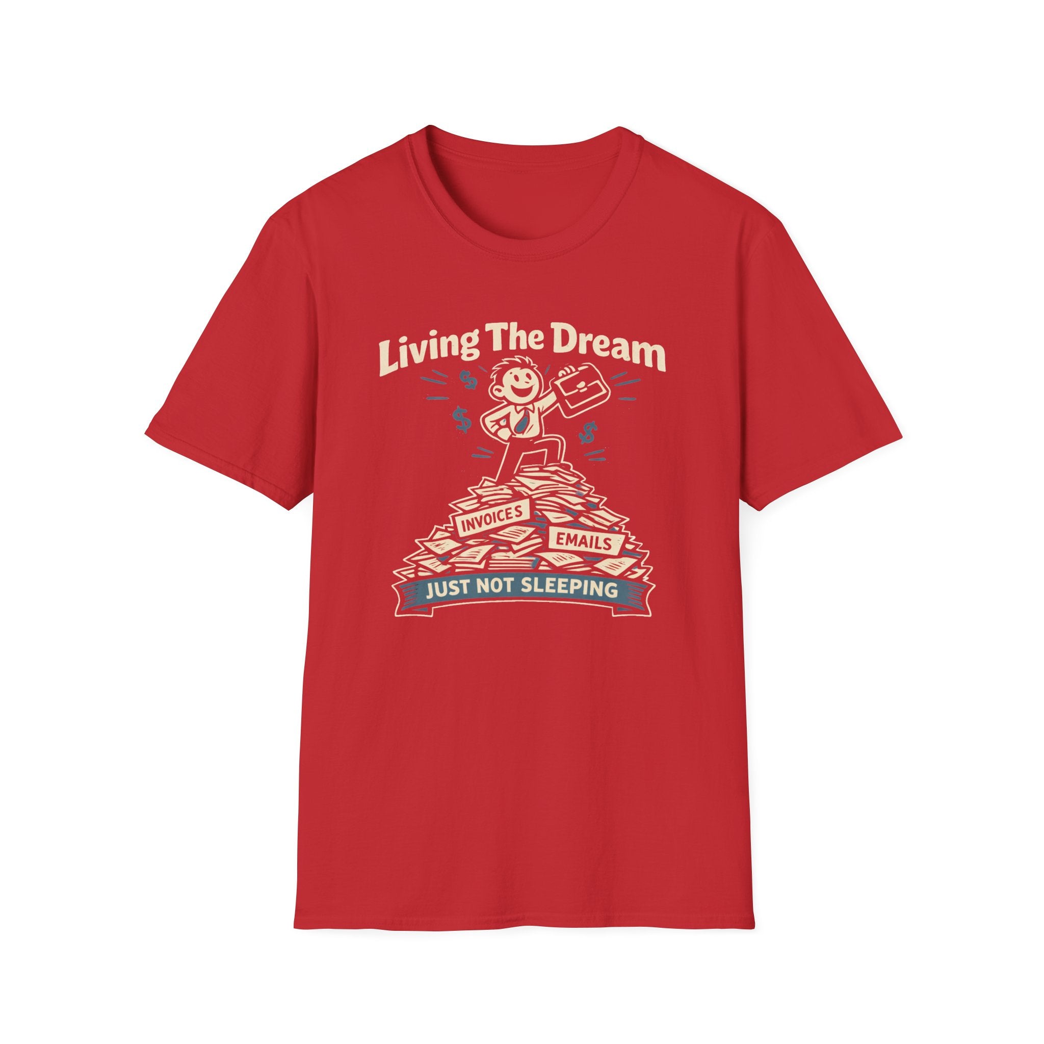 Living The Dream T-Shirt