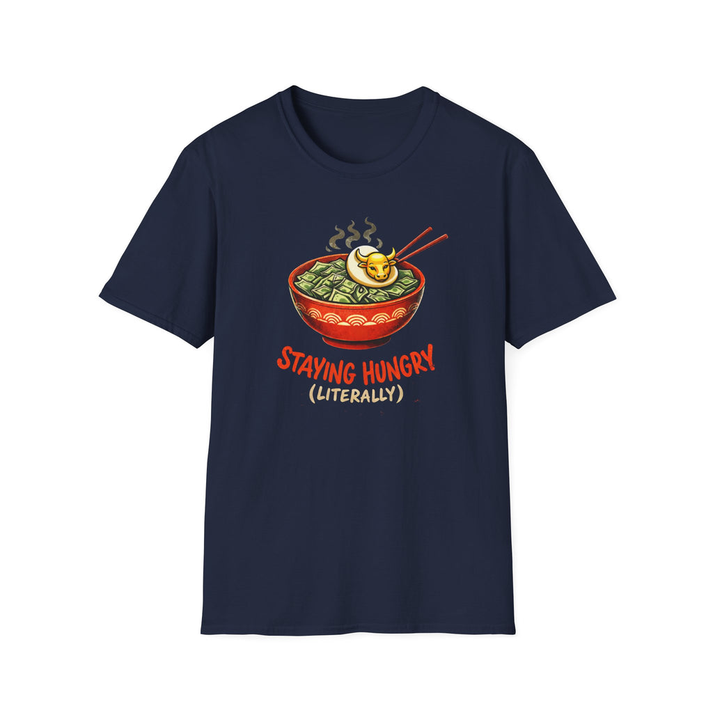 Staying Hungry T-Shirt