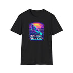 Buy High Sell Low T-Shirt