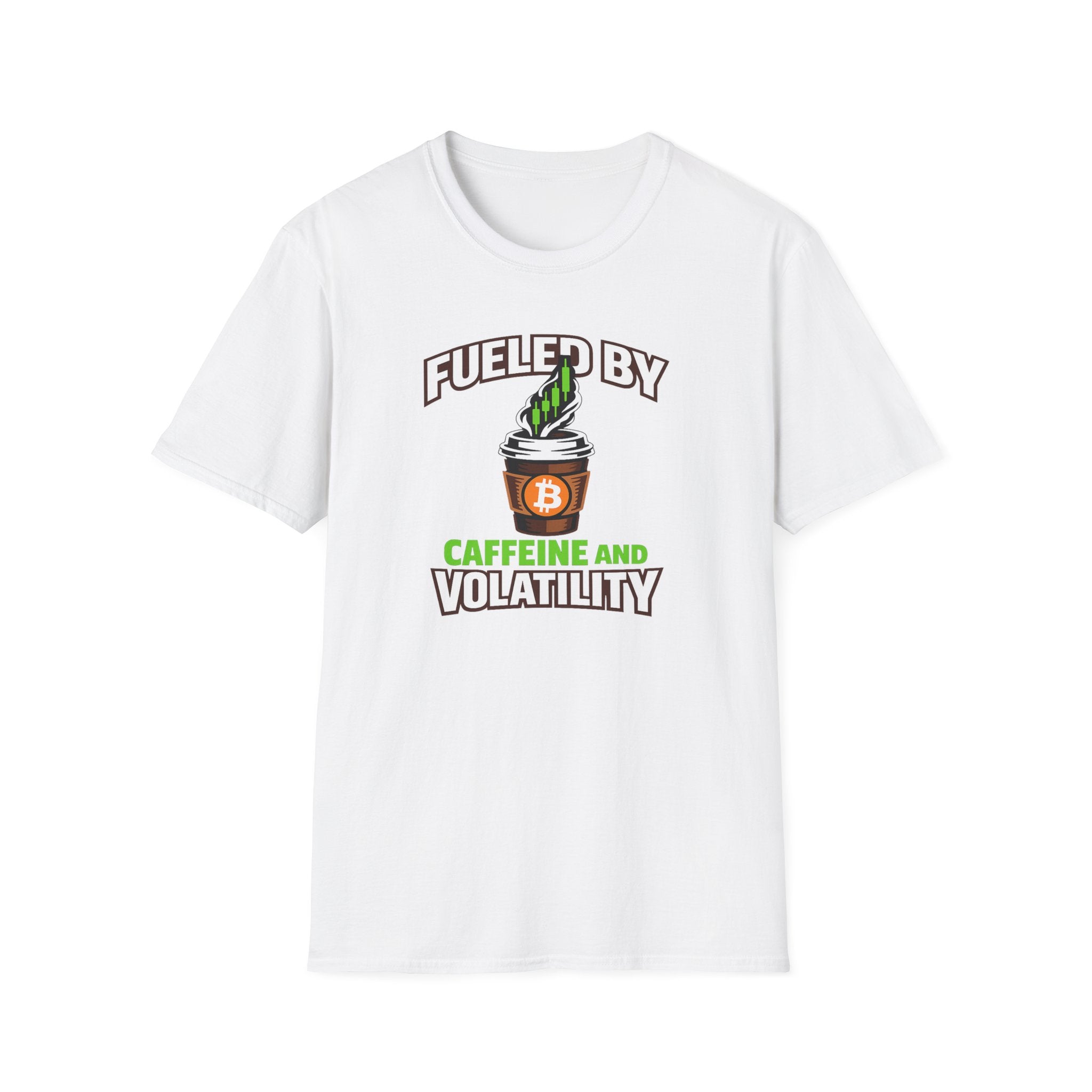 Fueled By Caffeine And Volatility T-Shirt