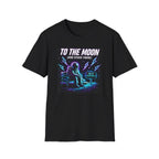 To The Moon And Stuck There T-Shirt