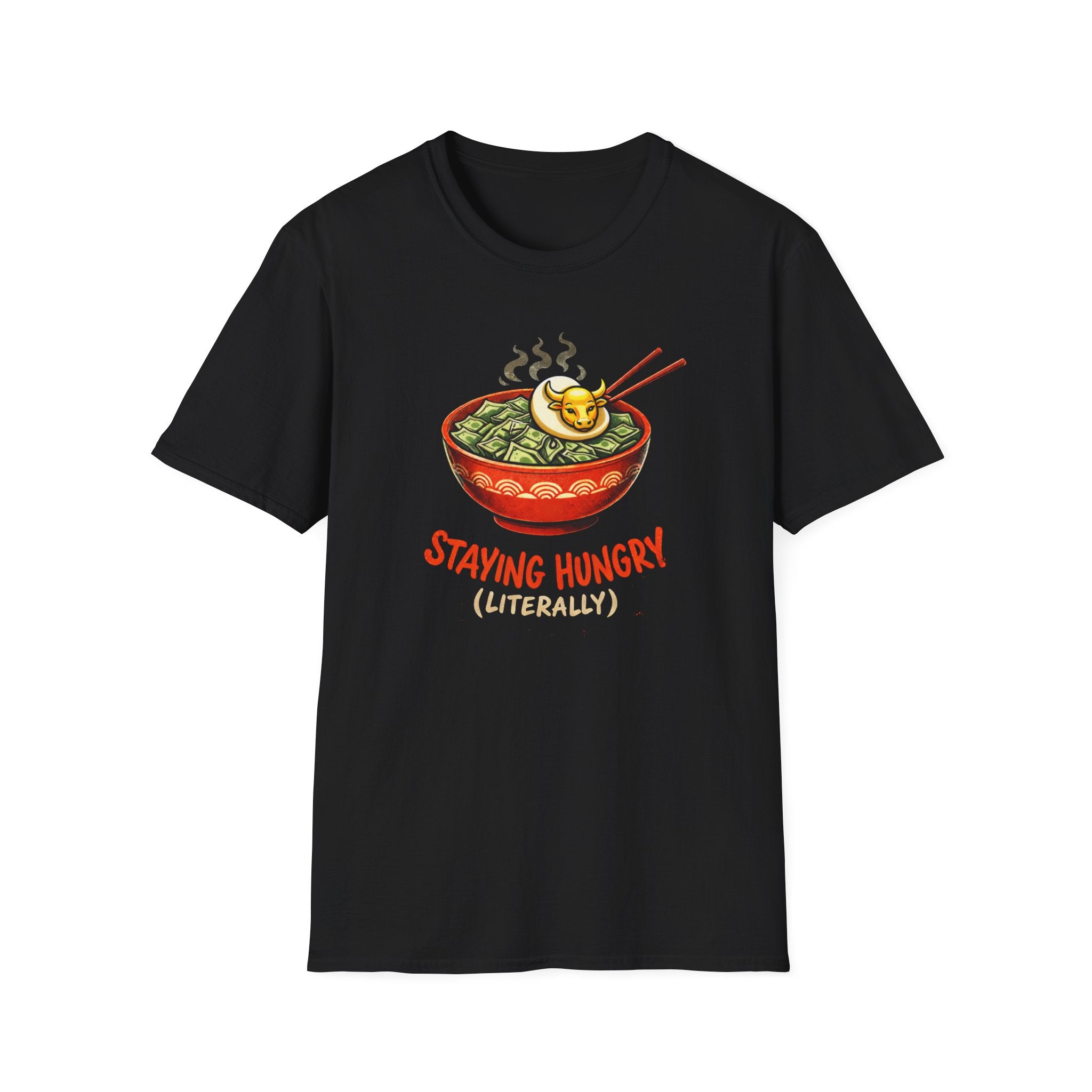 Staying Hungry T-Shirt