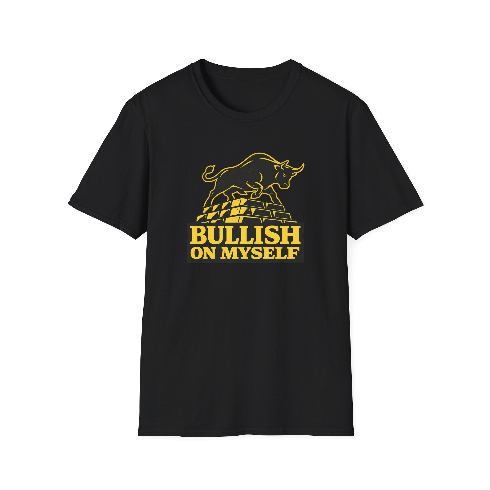 Bullish On Myself T-Shirt