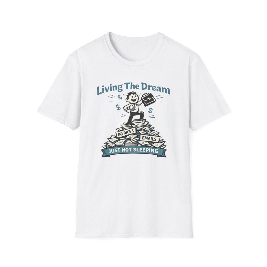 Living The Dream T-Shirt