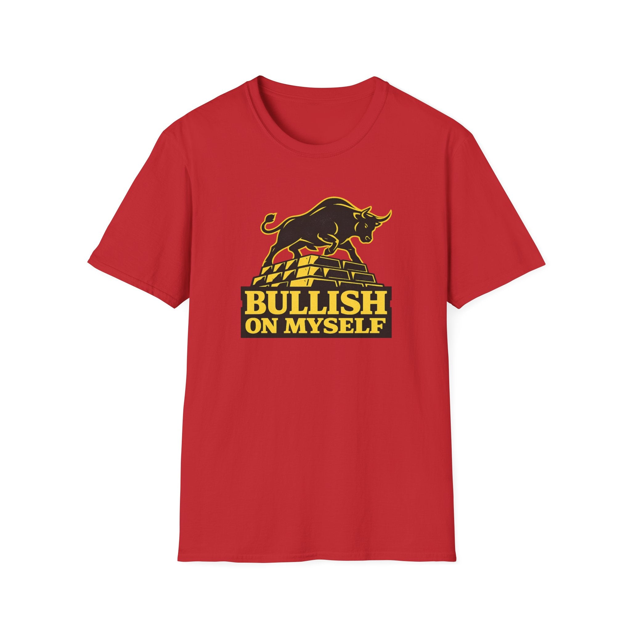 Bullish On Myself T-Shirt