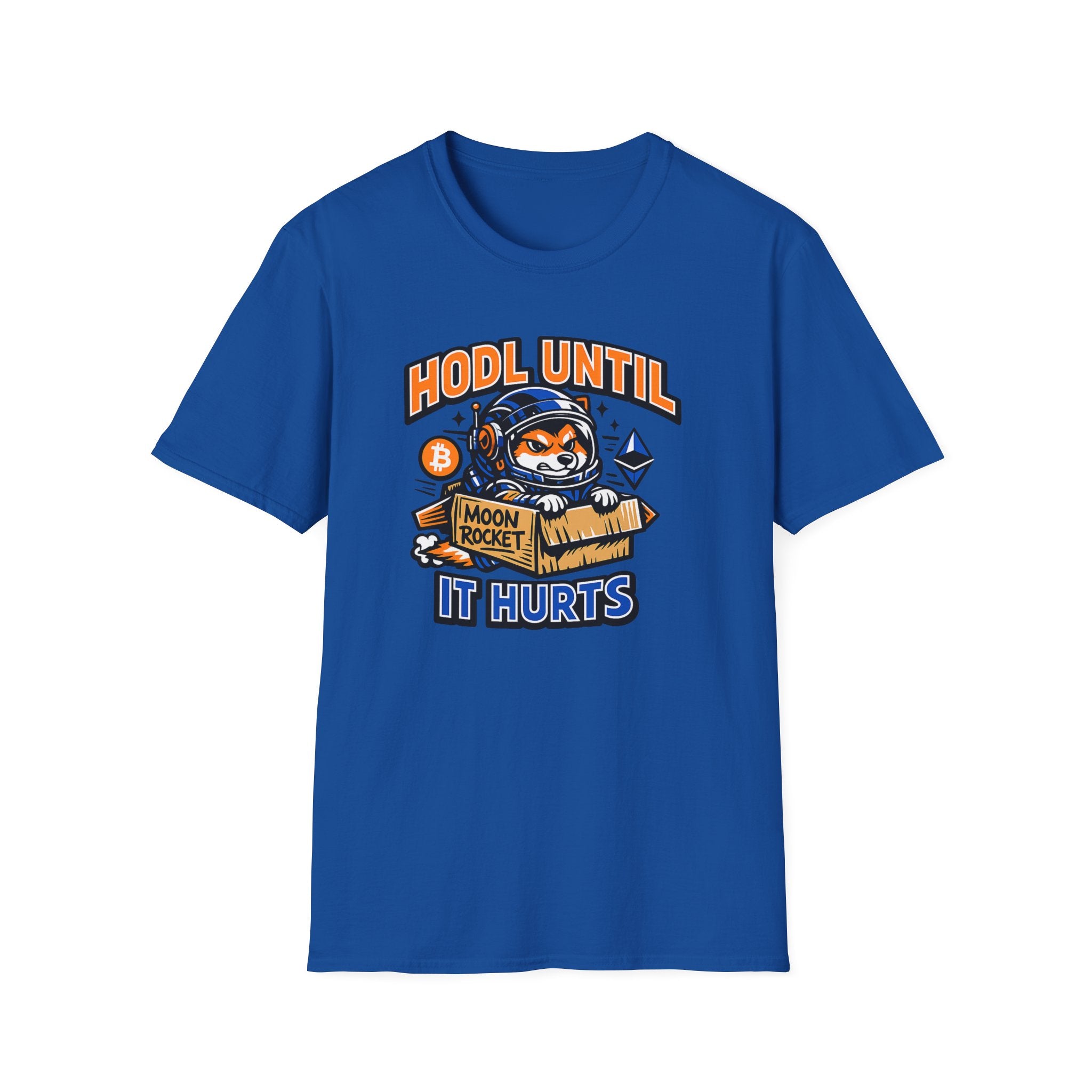HODL Until It Hurts T-Shirt