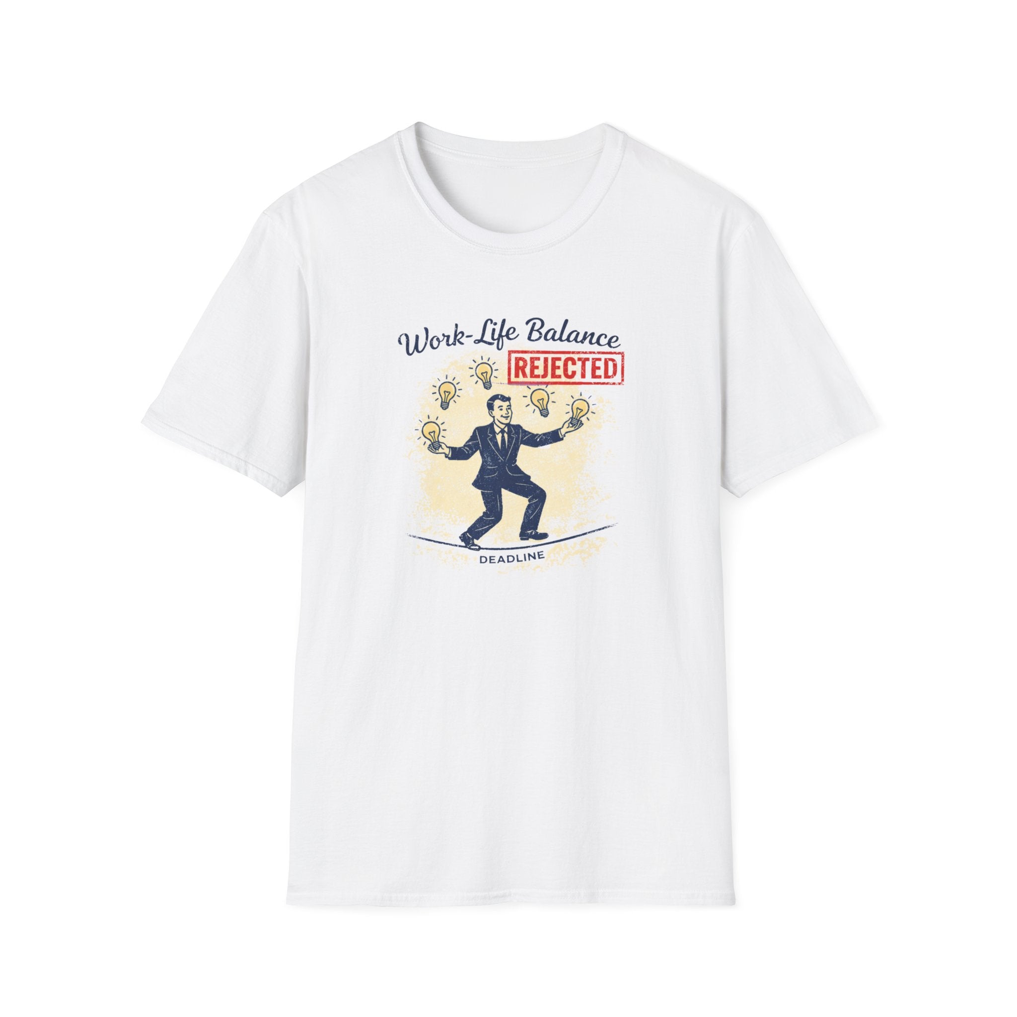 Work Life Balance T-Shirt
