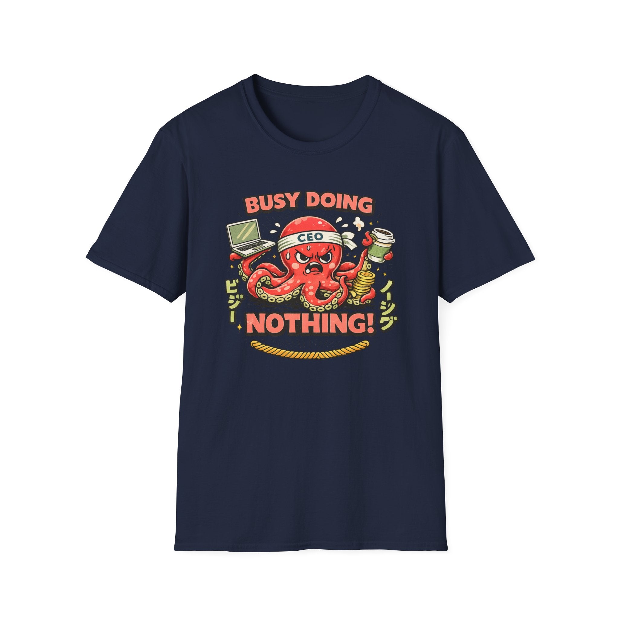 Busy Doing Nothing T-Shirt
