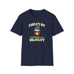 Fueled By Caffeine And Volatility T-Shirt