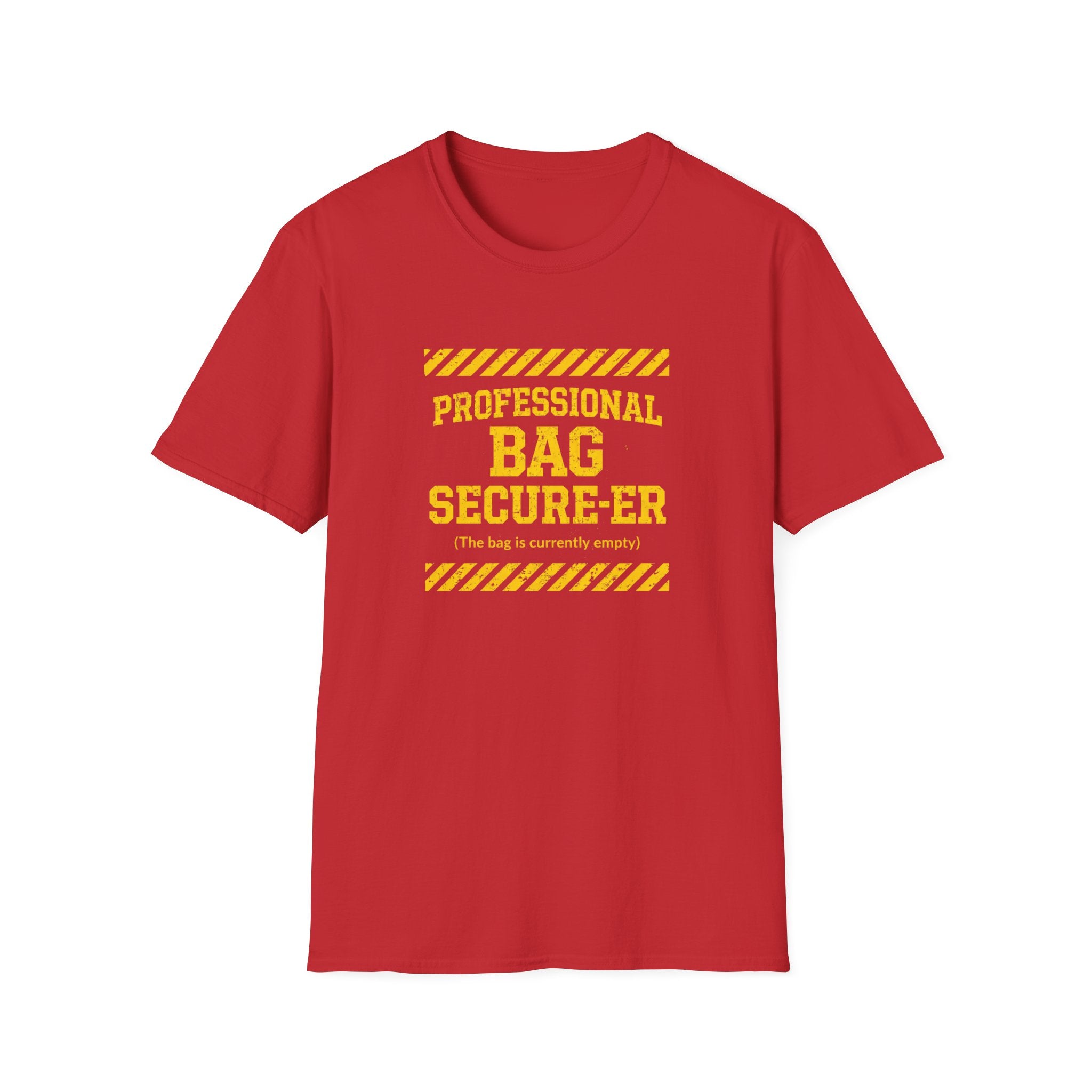 Professional Bag Secure-er T-Shirt