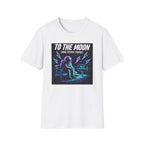 To The Moon And Stuck There T-Shirt