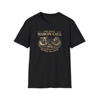 The Daily Margin Call T-Shirt