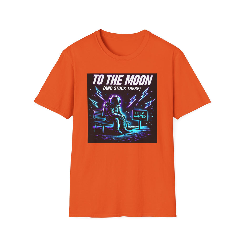 To The Moon And Stuck There T-Shirt