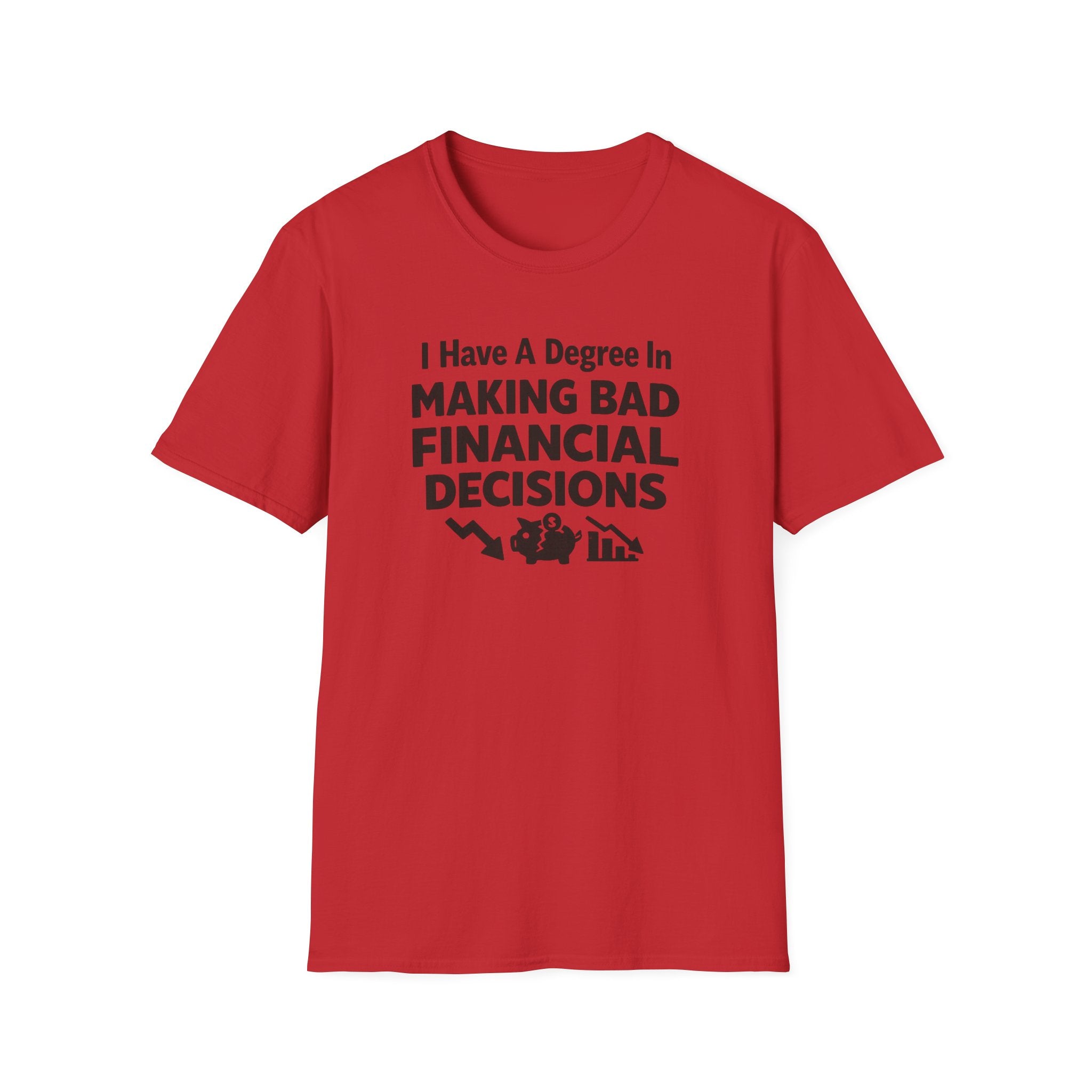 Bad Decisions T-Shirt